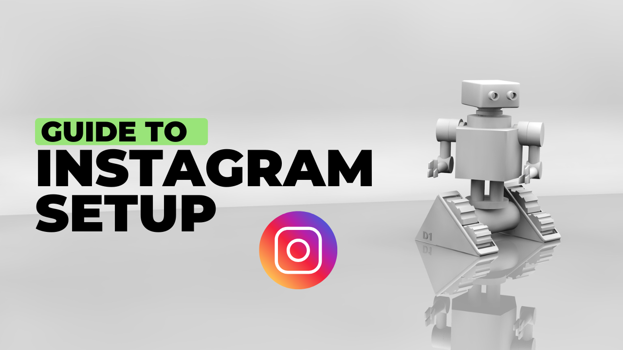 Instagram Setup