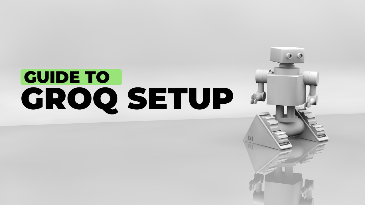 Groq Setup